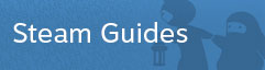 Steam Guides